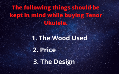 Tenor Ukulele buying Guide