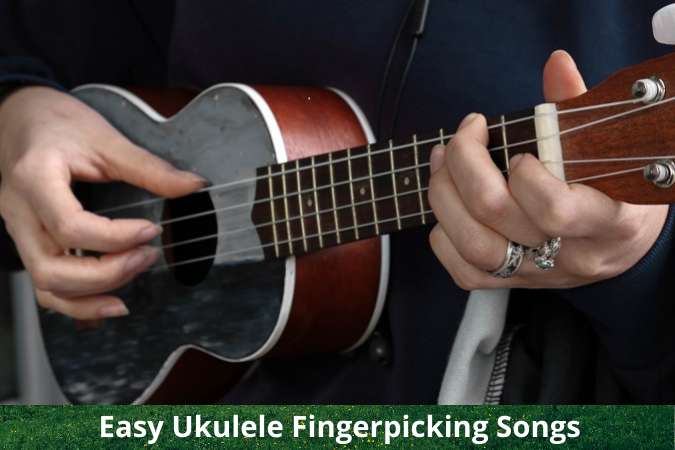 Easy Ukulele Fingerpicking Songs