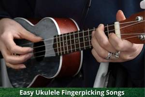 Ukulele Fingerpicking Songs