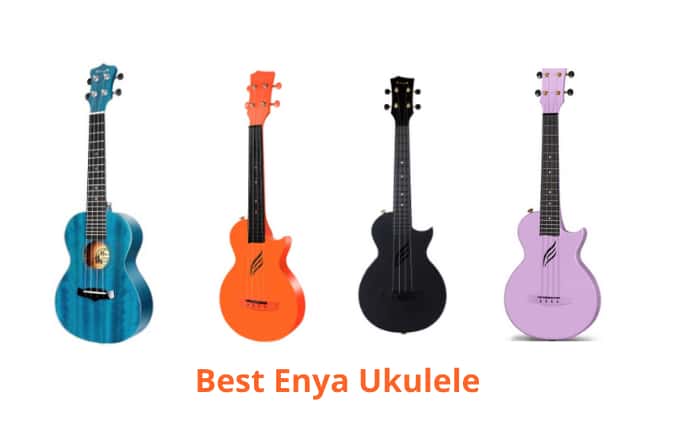 Best Enya Ukulele