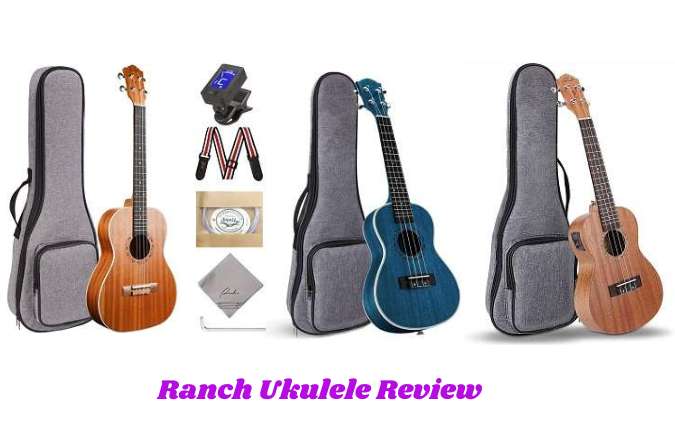 Ranch Ukulele Review