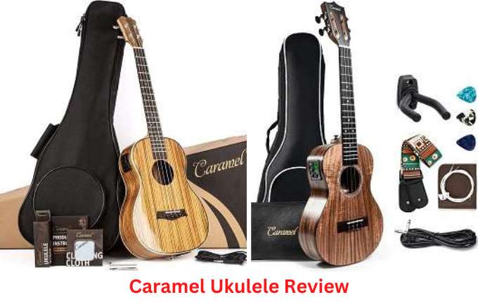 Caramel Ukulele Review