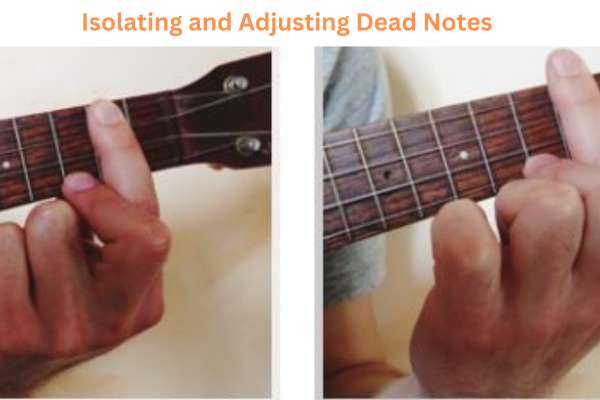 Isolating and adjusting dead notes