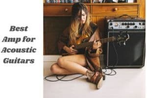 Best Acoustic Guitar Amp